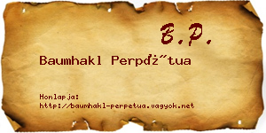 Baumhakl Perpétua névjegykártya